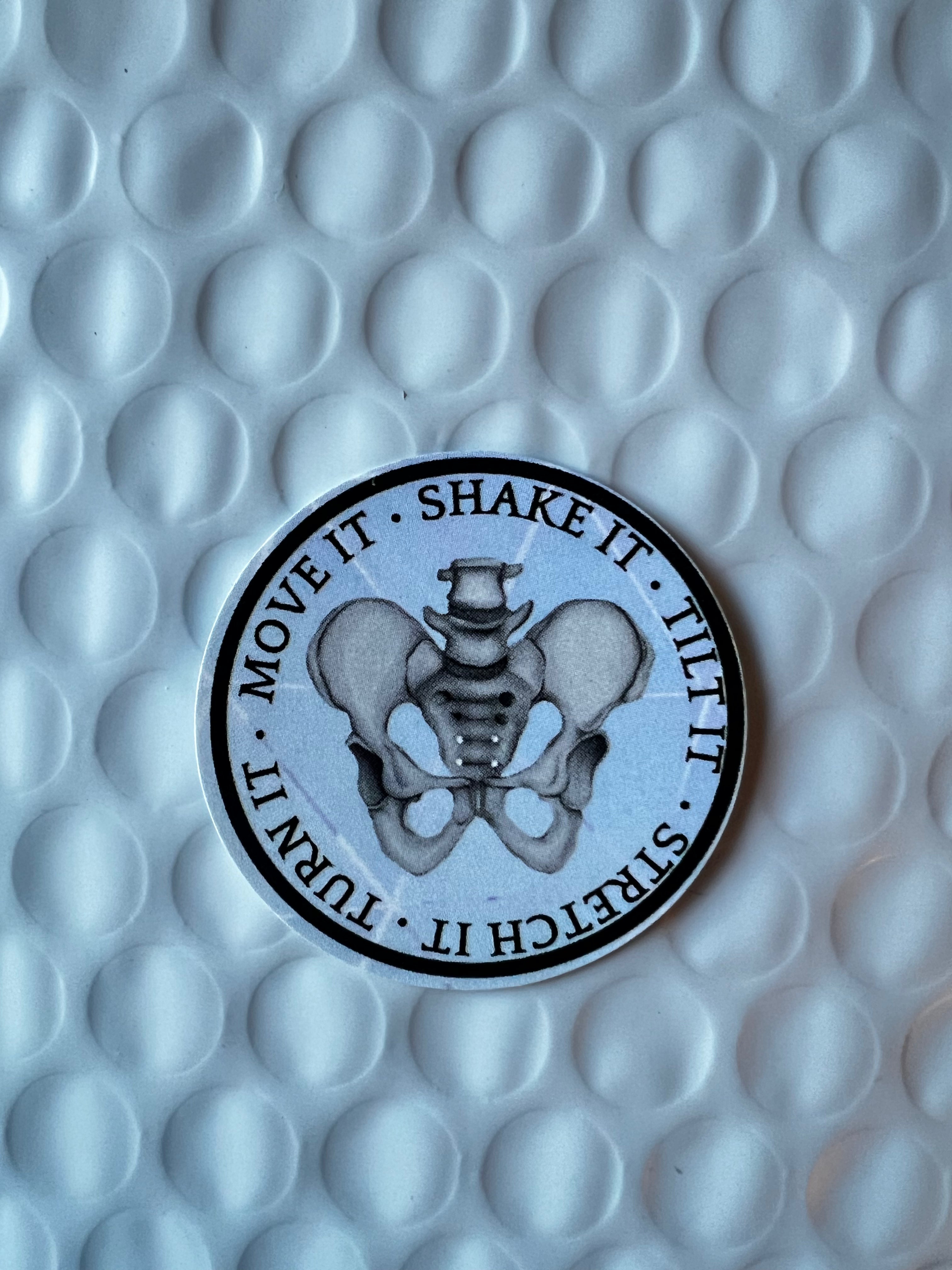 Move it • Shake it• Tilt it • Stretch it • Turn it