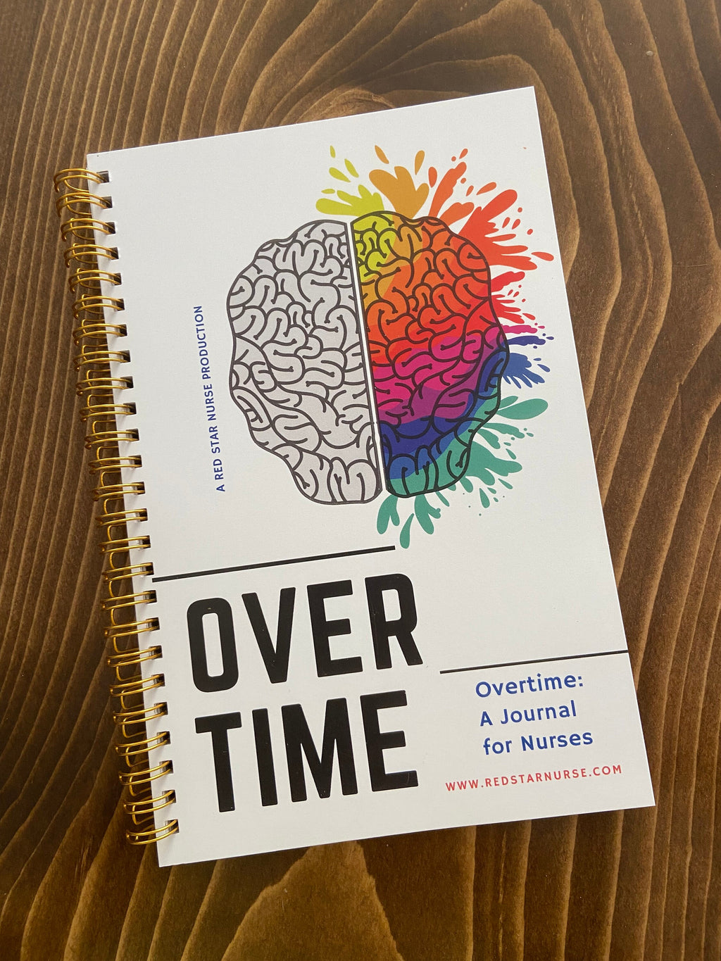 Nurse Journal. Overtime Journal, daily pages and prompts to help nurses or shift workers.
